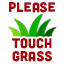 :touchgrass:
